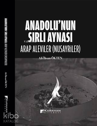 Anadolu'nun Sırlı Aynası - Arap Aleviler(Nusayriler) - 1