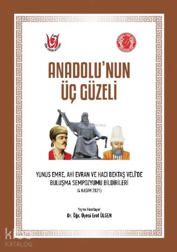 Anadolu’nun Üç Güzeli - 1