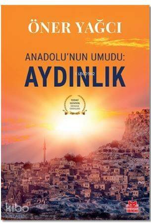 Anadolu'nun Umudu: Aydınlık - 1