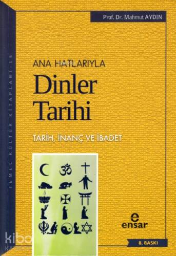 Anahatlarıyla Dinler Tarihi - 1