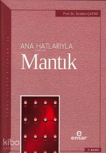 Anahatlarıyla Mantık - 1