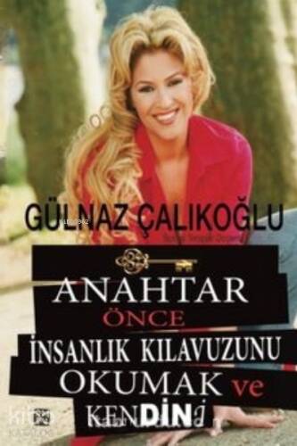 Anahtar Önce İnsanlık Kılavuzunu Okumak ve Kendini - 1