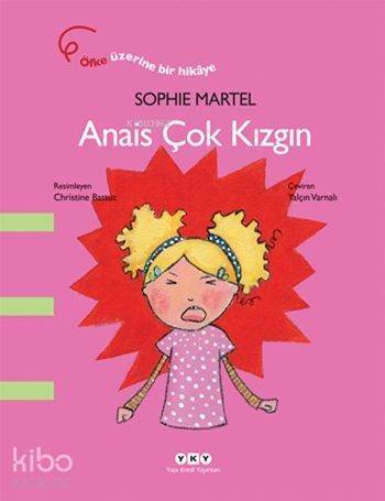 Anais Çok Kızgın - 1