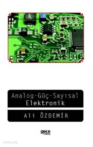 Analog Güç; Sayısal Elektronik - 1