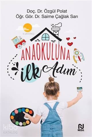 Anaokuluna İlk Adım - 1