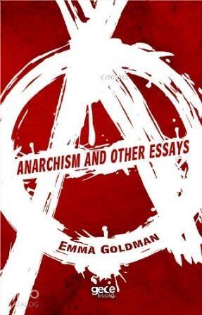 Anarchhism And Other Essays - 1