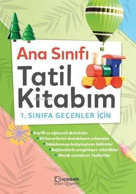 Anasınıfı Tatil Kitabım - 1. Sınıfa Geçenler İçin - 1