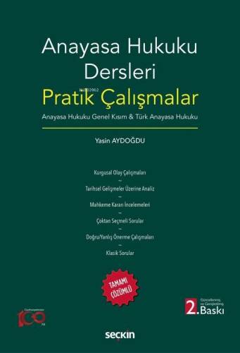 Anayasa Hukuku Dersleri Pratik Çalışmalar Anayasa Hukuku Genel Kısım & Türk Anayasa Hukuku - 1