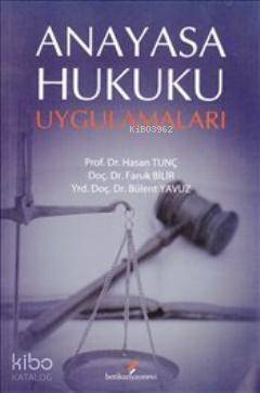 Anayasa Hukuku Uygulamaları - 1