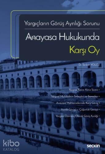 Anayasa Hukukunda Karşı Oy - 1