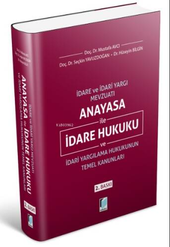 Anayasa ile İdare Hukuku ve İdari Yargılama Hukukunun Temel Kanunları - 1