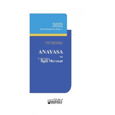 Anayasa ve İlgili Mevzuat - 1