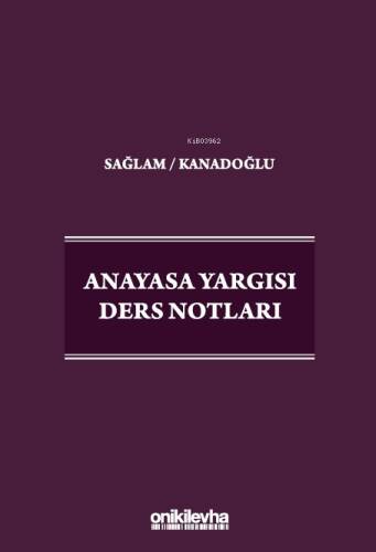 Anayasa Yargısı Ders Notları - 1