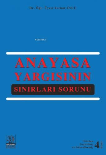 Anayasa Yargısının Sınırları Sorunu - 1