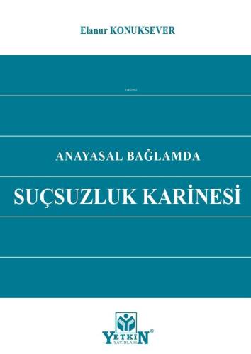 Anayasal Bağlamda Suçsuzluk Karinesi - 1