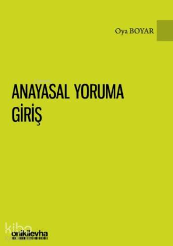 Anayasal Yoruma Giriş - 1