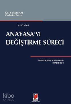 Anayasa'yı Değiştirme Süreci - 1