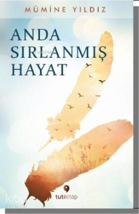 Anda Sırlanmış Hayat - 1