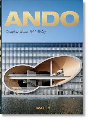 Ando. Complete Works 1975 - Today 40th Ed. - 1