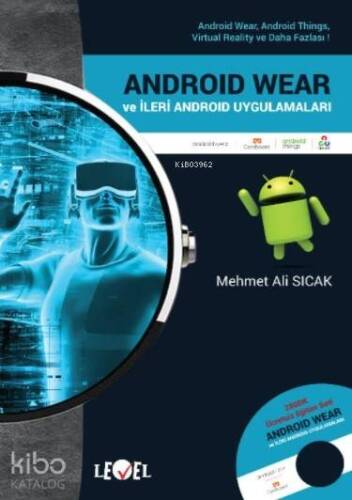 Androıd Wear ve İleri Android Uygulamaları (DVD Hediyeli) - 1