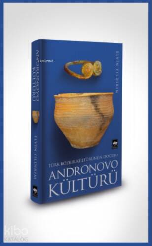 Andronovo Kültürü - 1