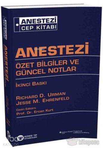 Anestezi Özet Bilgiler ve Güncel Konular - 1