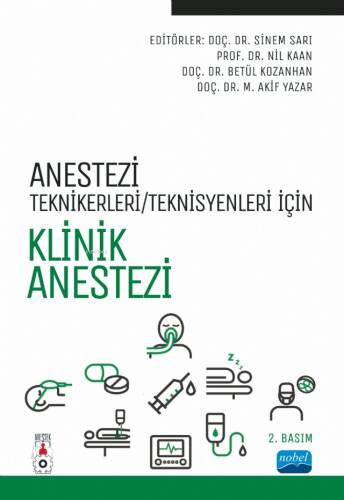 Anestezi Teknikerleri/Teknisyenleri İçin Klinik Anestezi - 1