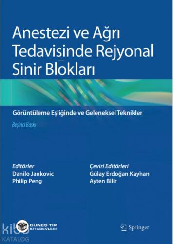 Anestezi ve Ağrı Tedavisinde Rejyonal Sinir Blokları - 1