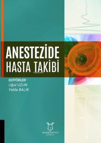 Anestezide Hasta Takibi - 1