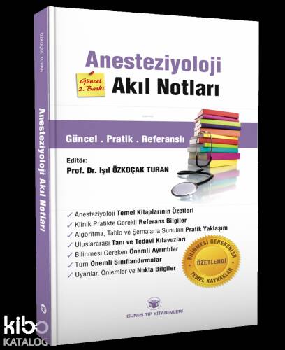 Anesteziyoloji Akıl Notları - 1