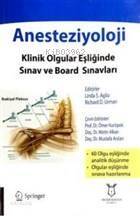 Anesteziyoloji Klinik Olgular Eşliğinde Sınav ve Board Sınavları - 1