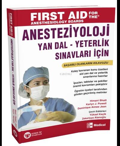 Anesteziyoloji Yandal ve Yeterlilik Sınavlarına Hazırlık - 1