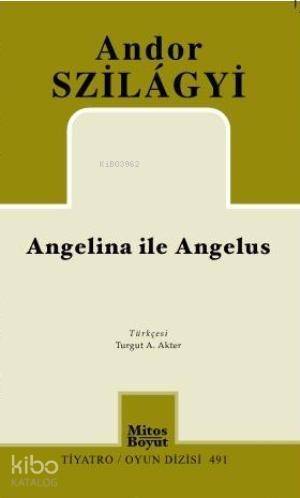 Angelina ile Angelus - 1