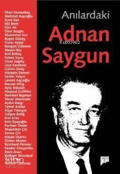 Anılardaki Adnan Saygun - 1