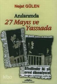 Anılarımda 27 Mayıs ve Yassıada - 1