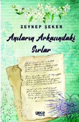 Anıların Arkasındaki Sırlar - 1