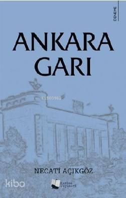 Ankara Garı - 1