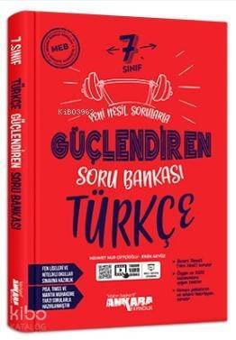 Ankara Yayınları 7. Sınıf Güçlendiren Türkçe Soru Bankası Ankara - 1