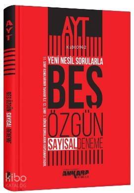 Ankara Yayınları AYT Yeni Nesil Sorularla Sayısal 5 Özgün Deneme Ankara - 1