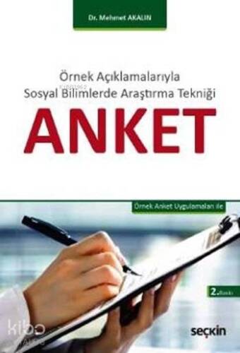 Anket; Örnek Anket Uygulamaları ile - 1