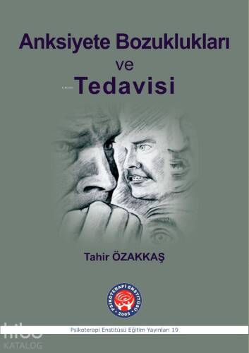 Anksiyete Bozuklukları ve Tedavisi - 1