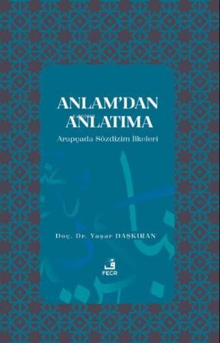 Anlam’dan Anlatıma - 1