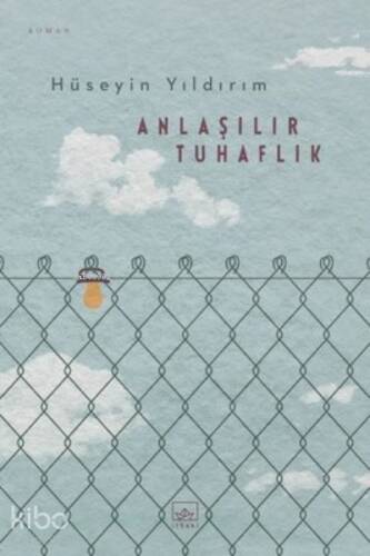 Anlaşılır Tuhaflık - 1