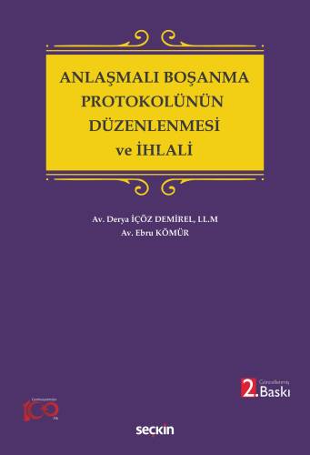 Anlaşmalı Boşanma Protokolünün Düzenlenmesi ve İhlali - 1