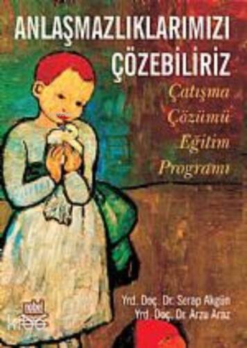 Anlaşmazlıklarımızı Çözebiliriz;Çatışma Çözümü Eğitim Programı - 1