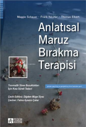 Anlatısal Maruz Bırakma Terapisi - 1