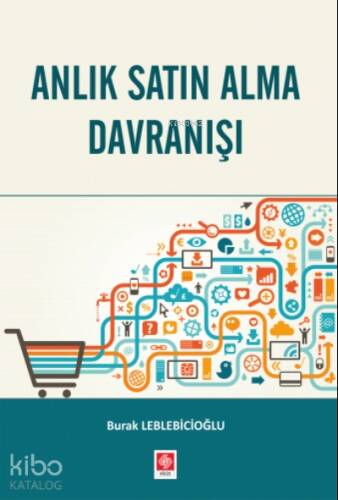 Anlık Satın Alma Davranışı - 1