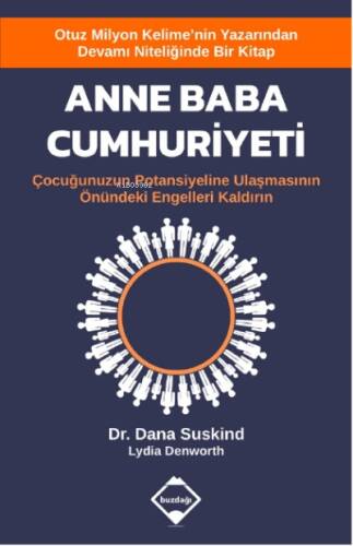 Anne Baba Cumhuriyeti;Çocuğunuzun Potansiyeline Ulaşmasının Önündeki Engelleri Kaldırın - 1