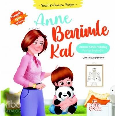 Anne Benimle Kal Eser Alt Başlığı ;Yusuf Korkusunu Yeniyor - 1