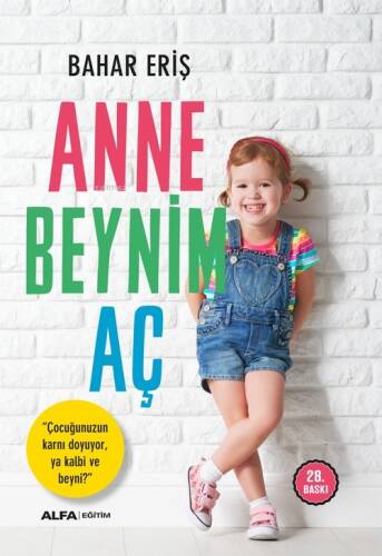 Anne Beynim Aç - 1